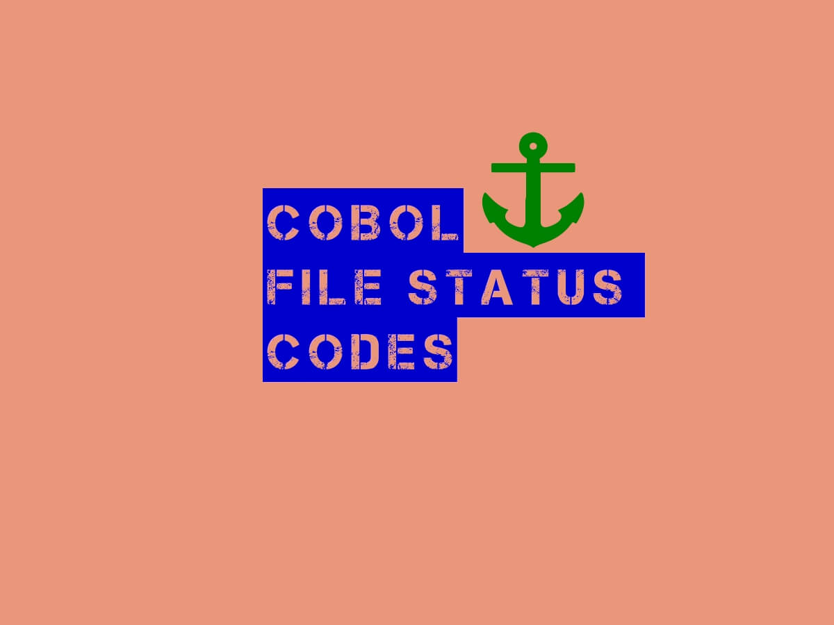 COBOL File Status Codes: How to Understand Quickly